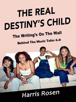 cover image of The Real Destiny's Child
